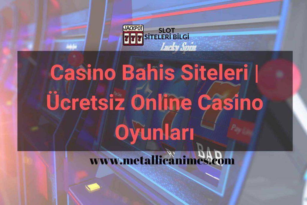 Casino Bahis Siteleri