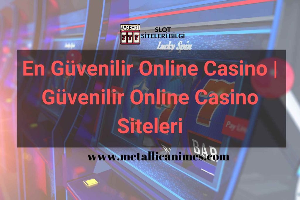 En Güvenilir Online Casino